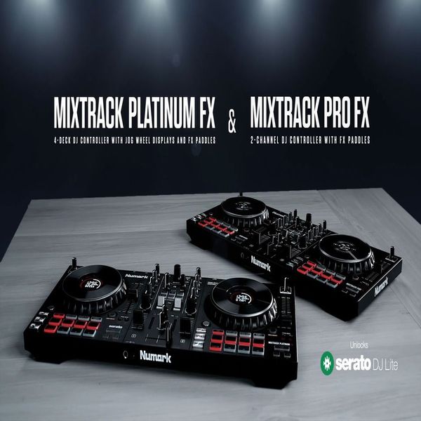 Numark giới thiệu hai dòng Controllers mới dành cho nền tảng Serato: Mixtrack Platinum FX và Pro FX!