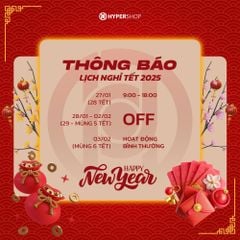 Thông báo: Lịch nghỉ Tết Nguyên Đán 2025