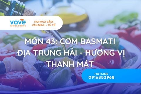 Món 43: Cơm Basmati Địa Trung Hải - Hương Vị Thanh Mát Từ Olive, Cà Chua Khô