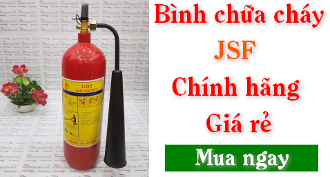 Bình chữa cháy JSF chính hãng giá rẻ được nhiều người tin dùng