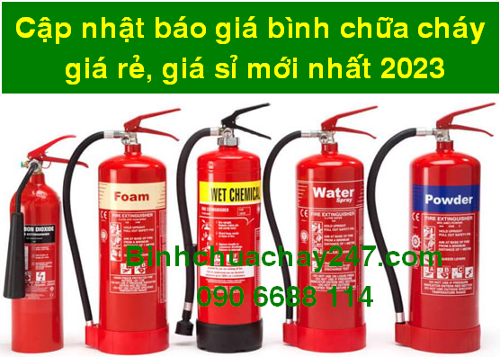 Cập nhật báo giá bình chữa cháy giá rẻ, giá sỉ mới nhất 2023