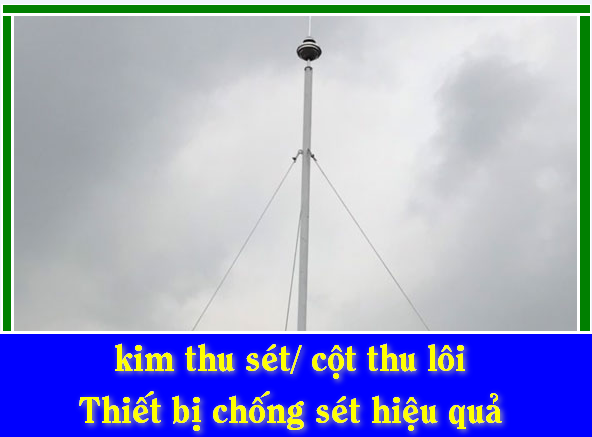 kim thu sét lắp đặt tận nơi