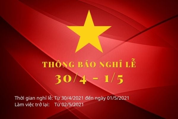 Thông báo lịch nghỉ lễ 30/4 - 1/5