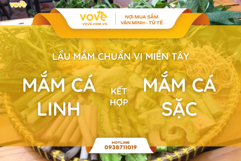 lau mam chuan vi mien tay ket hop ca linh va ca sac sao cho day mui dam vi an la me