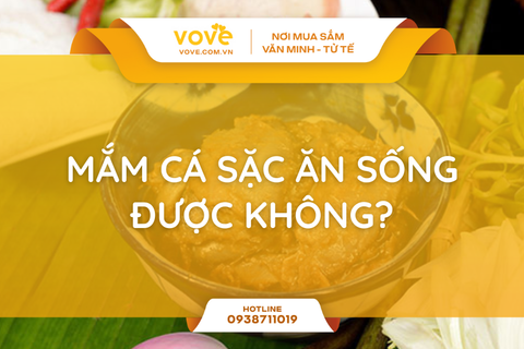 mam ca sac an song duoc khong cach xu ly mam ca sac khong xuong an la ghien khong so hoc