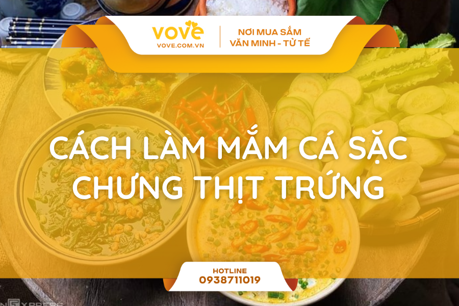 cach lam mam ca sac chung thit trung