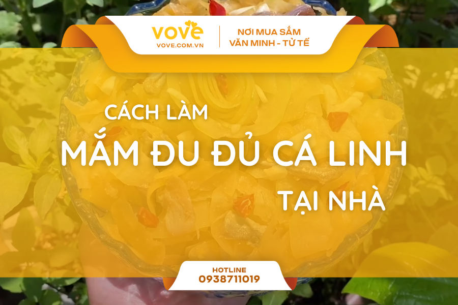 Cách làm mắm đu đủ cá linh – Món trộn miền Tây ăn là ghiền, nhớ là thèm