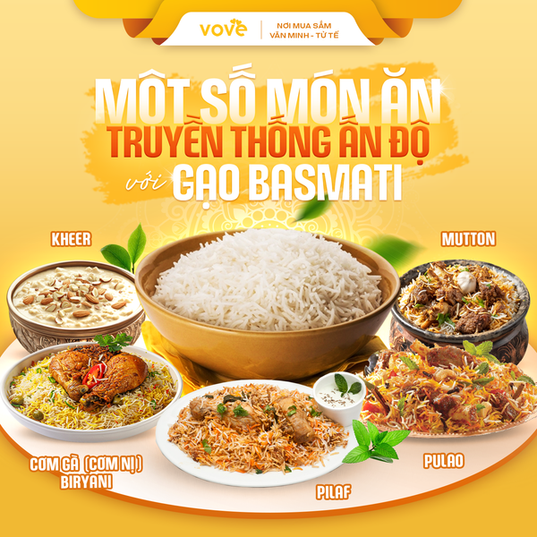 Các món ăn đặc trưng của gạo Basmati trong ẩm thực Ấn Độ