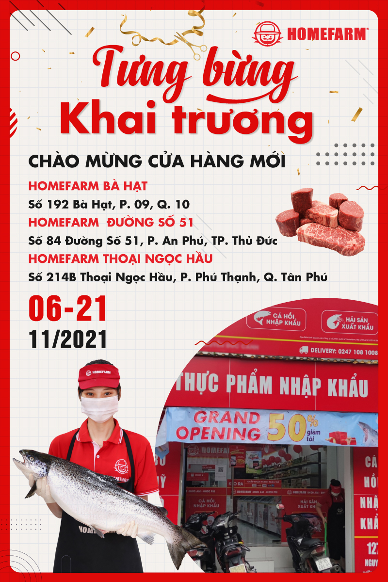[HCM] Ưu đãi hấp dẫn chỉ có tại 3 cửa hàng khai trương Homefarm