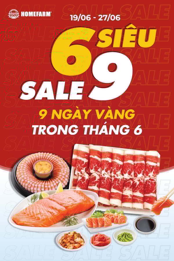 [HN - HP] Siêu sale 69 - 9 ngày vàng trong tháng 6