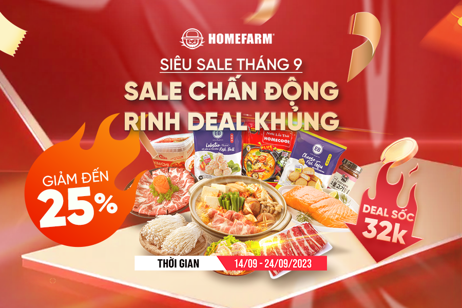 [HN-HP] Siêu sale chấn động - Rinh ngay deal khủng cùng Homefarm
