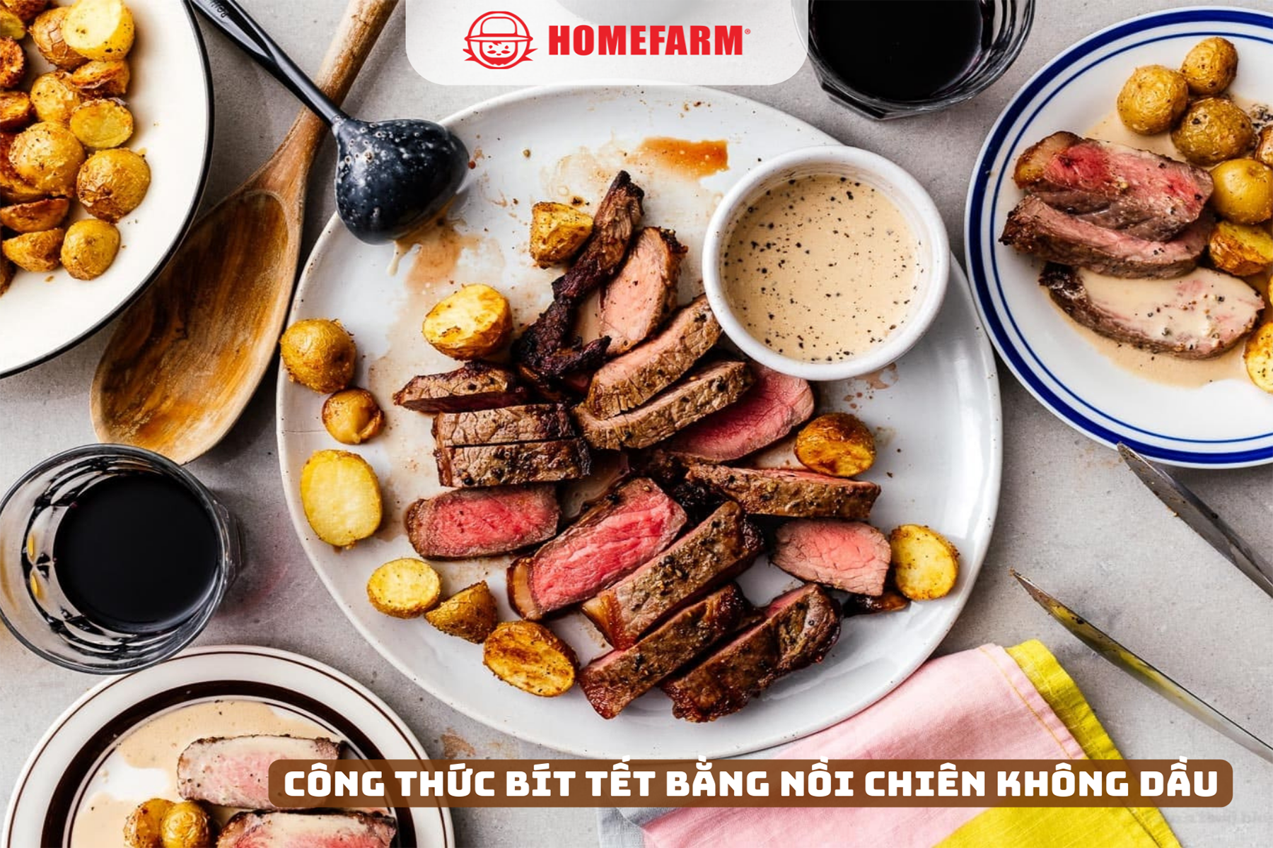 Vào bếp cùng Homefarm với món bít tết ngon ngọt bằng nồi chiên không dầu