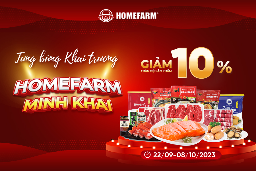 [HN] Từng bừng khai trương -  Nhận ngàn ưu đãi tại Homefarm Minh Khai