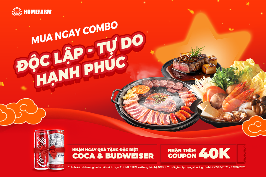 MỪNG QUỐC KHÁNH 2/9 – HOMEFARM RA MẮT 3 COMBO ĐẶC BIỆT