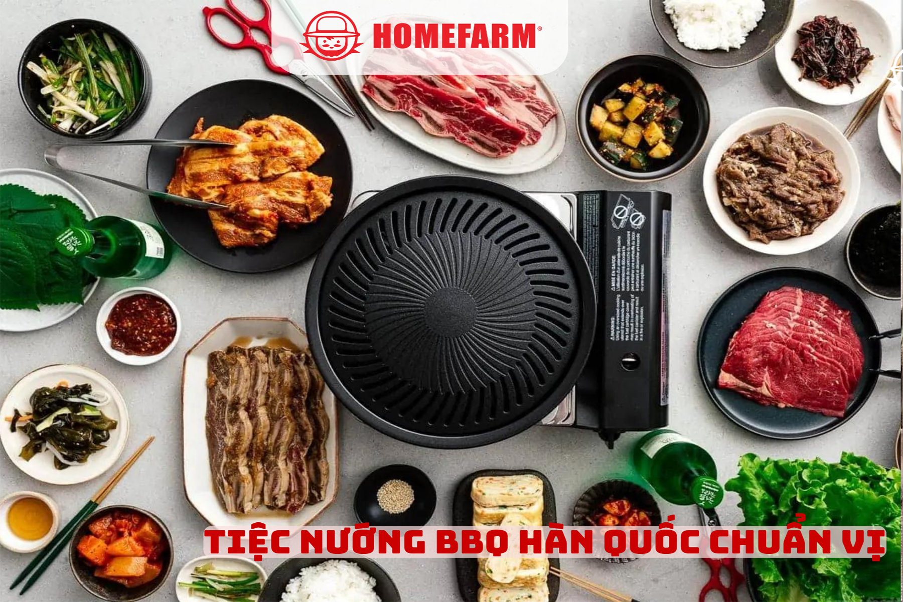 Cùng Homefarm lên đơn cho tiệc BBQ Hàn Quốc chuẩn vị tại gia