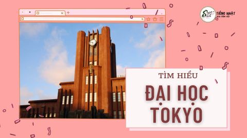 Đại học Tokyo | Ngôi trường đại học đắt giá nhất Nhật Bản