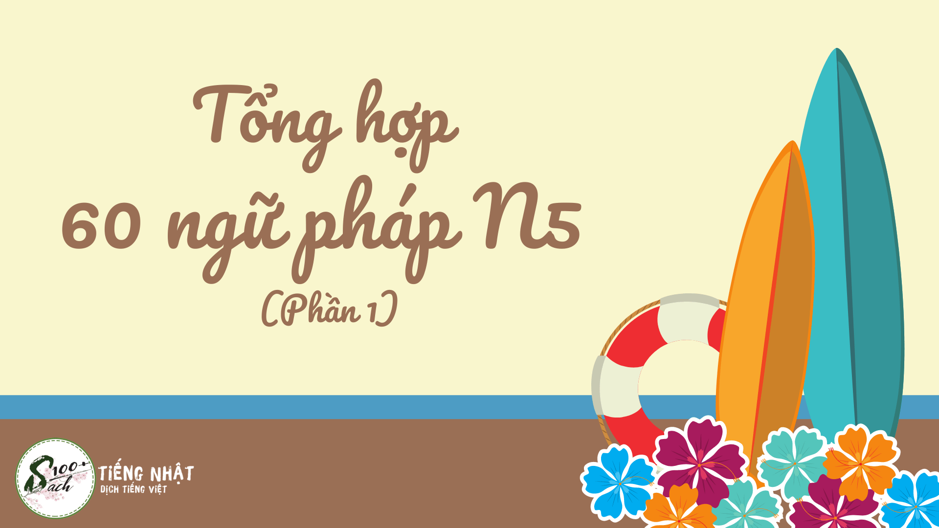 Tổng Hợp 60 Ngữ Phap Tiếng Nhật N5 Phần1 Sach 100