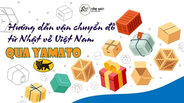 vận chuyển đồ từ Nhật về Việt bằng yamato