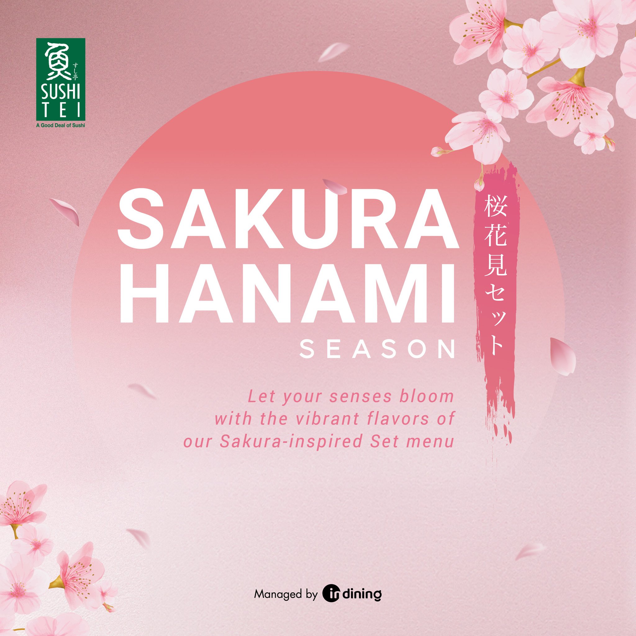 SAKURA HANAMI SET MENU - LET YOUR SENSES BLOOM WITH THE VIBRANT FLAVORS