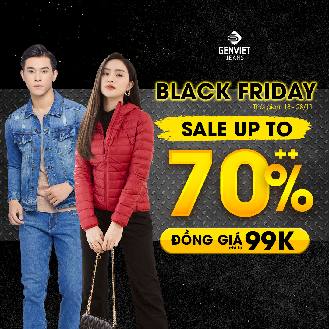 BLACK FRIDAY 2021 TẠI GENVIET JEANS: SALE KHỦNG LÊN TỚI 70%++