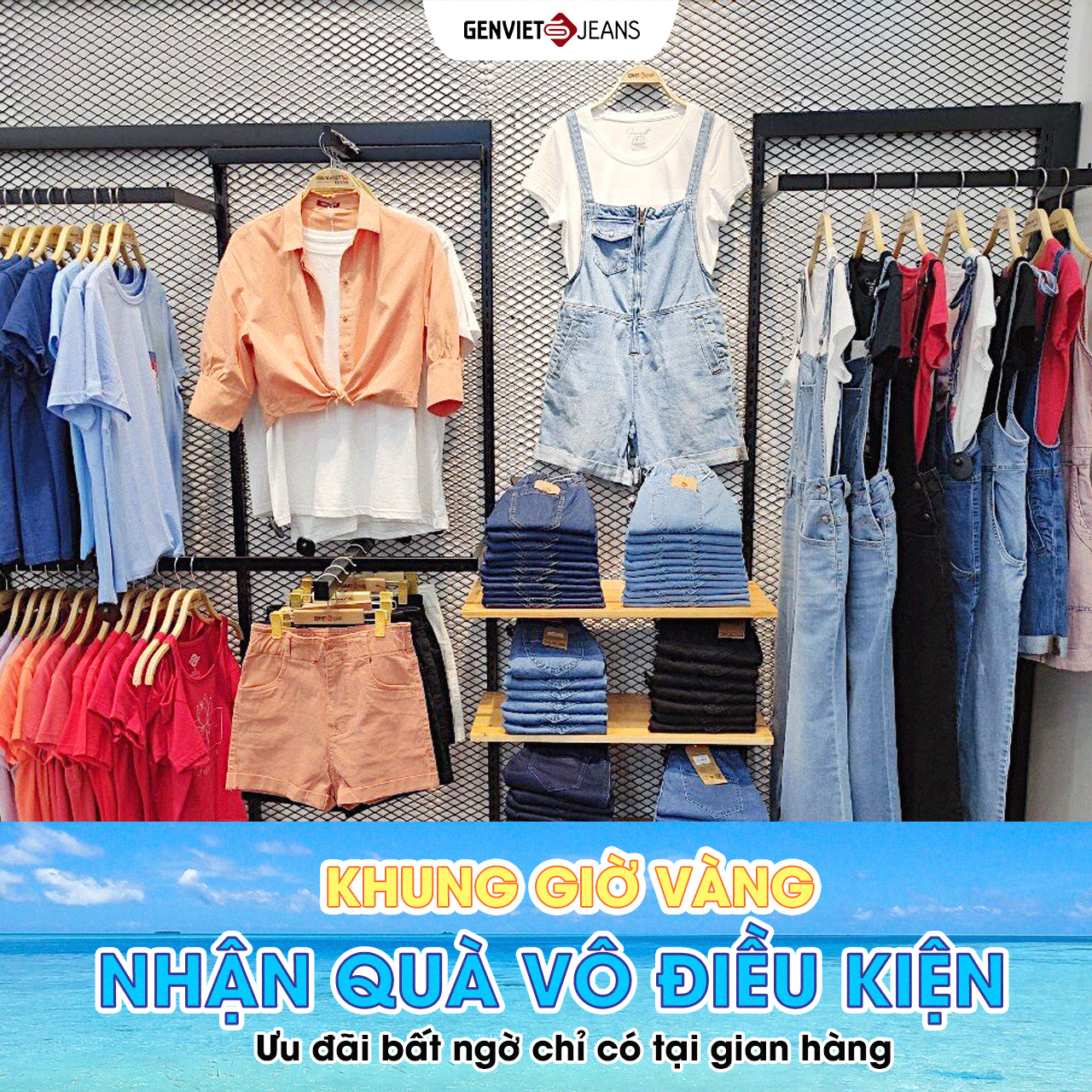 KHUNG GIỜ VÀNG NHẬN QUÀ - DUY NHẤT TẠI GENVIET JEANS AEON LONG BIÊN