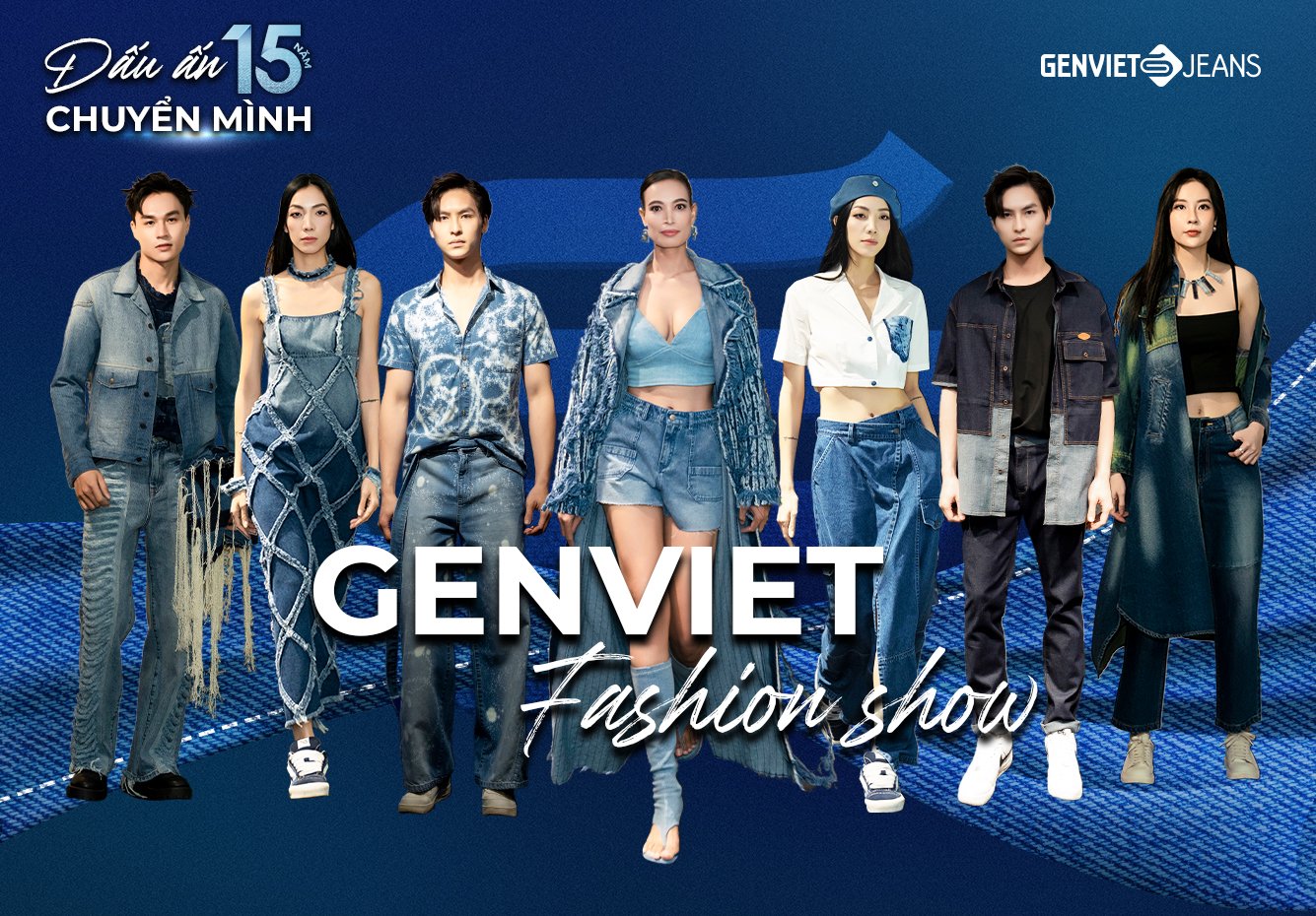 GENVIET FASHION SHOW 2024: 15 NĂM DẤU ẤN CHUYỂN MÌNH