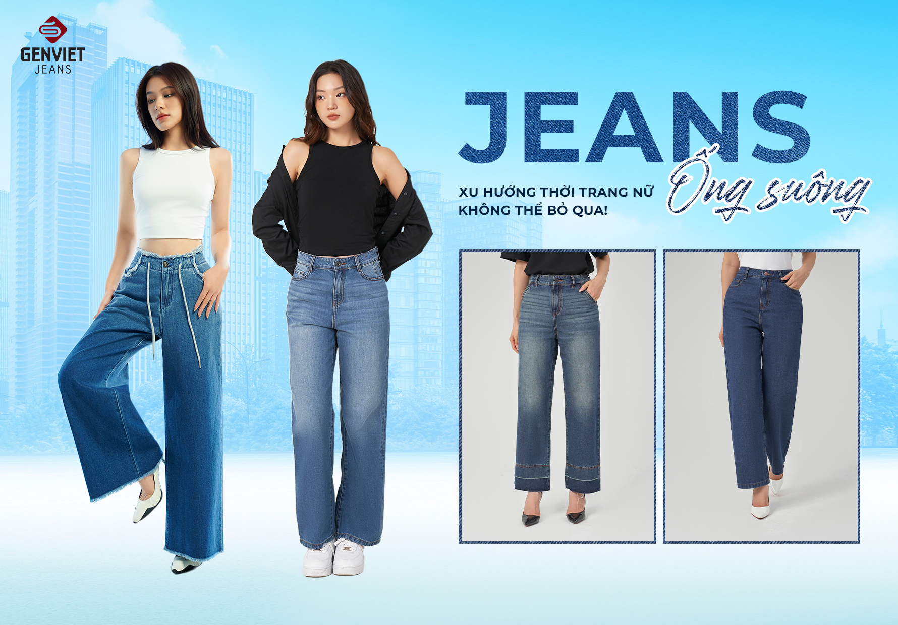 Jeans Ống Suông Nữ - Xu Hướng Thời Trang Không Thể Bỏ Lỡ