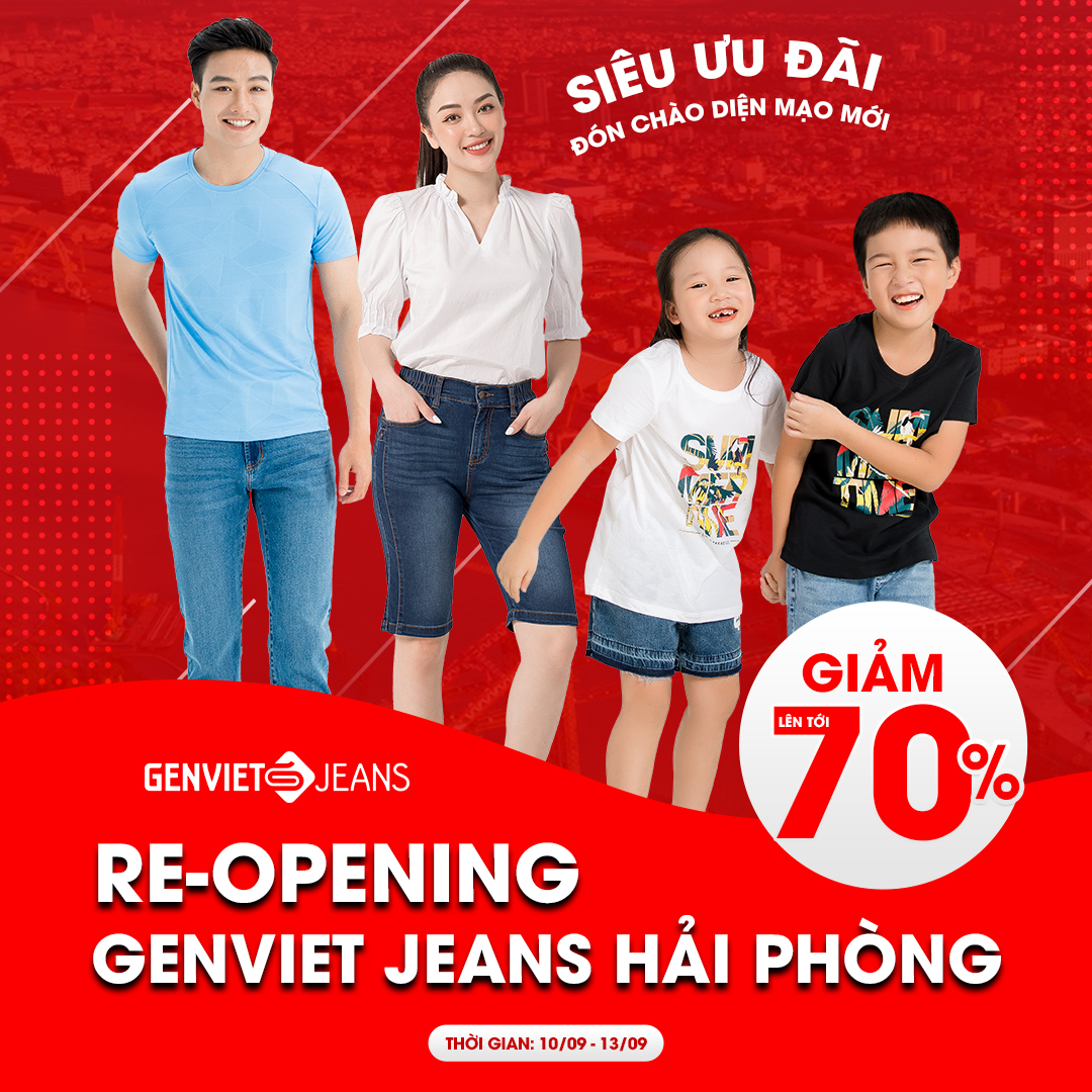 RE-OPENING SHOWROOM GENVIET JEANS TẠI GO! (BIG C) HẢI PHÒNG - ƯU ĐÃI KHỦNG LÊN TỚI 70%