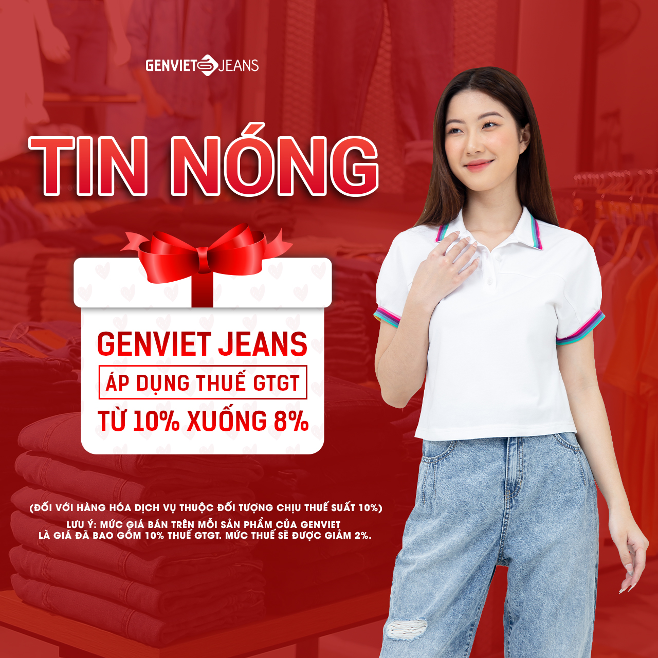 GENVIET JEANS ÁP DỤNG THUẾ GTGT TỪ 10% XUỐNG 8%