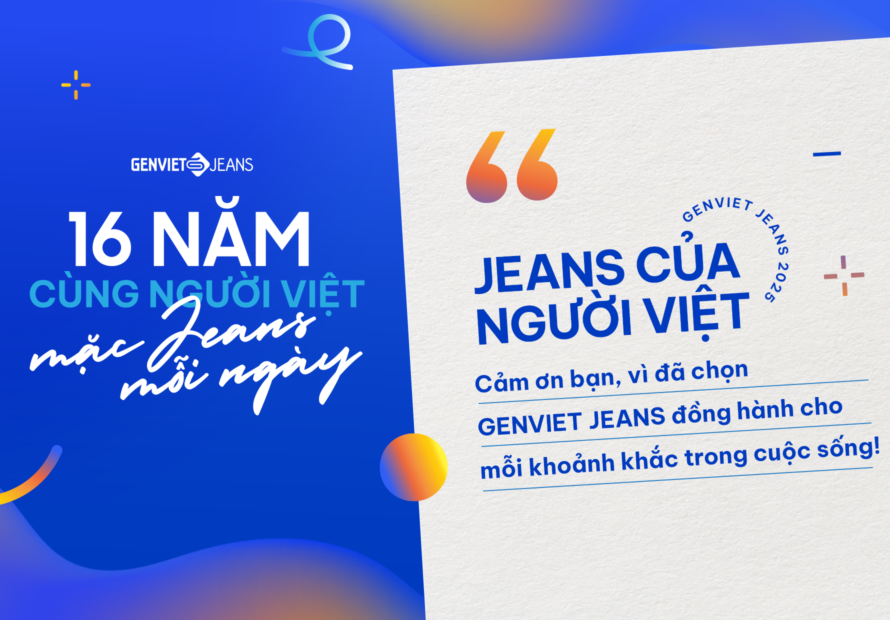 16 NĂM CÙNG NGƯỜI VIỆT MẶC JEANS MỖI NGÀY