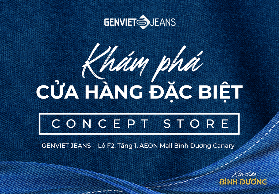 GENVIET JEANS RA MẮT CONCEPT STORE VỚI CHỦ ĐỀ “ĐIỂM CHẠM TRE VÀ JEANS”