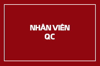 NHÂN VIÊN QC