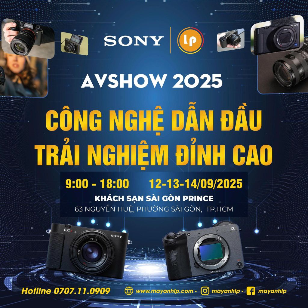 lp-camera-store-han-hanh-tham-gia-av-show-2025-cung-sony-mang-den-cong-nghe-dan-dau-trai-nghiem-dinh-cao