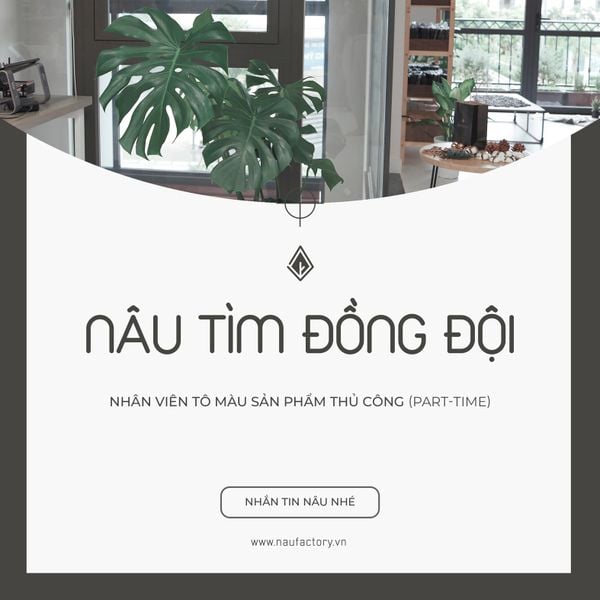 [HCM, PART-TIME JOB] NHÂN VIÊN TÔ MÀU SẢN PHẨM GỖ THỦ CÔNG