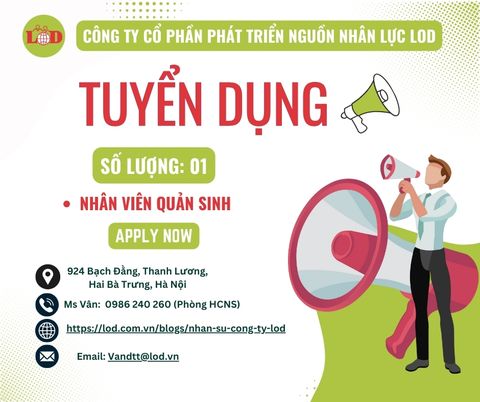 [TUYỂN DỤNG] 01 NHÂN VIÊN QUẢN SINH