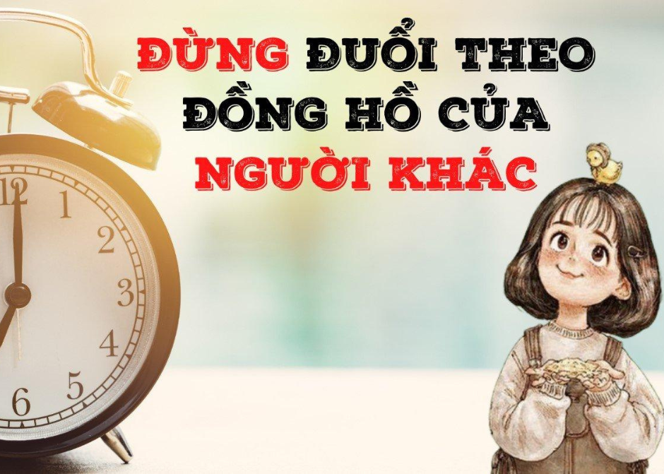 Đừng đuổi theo đồng hồ của người khác