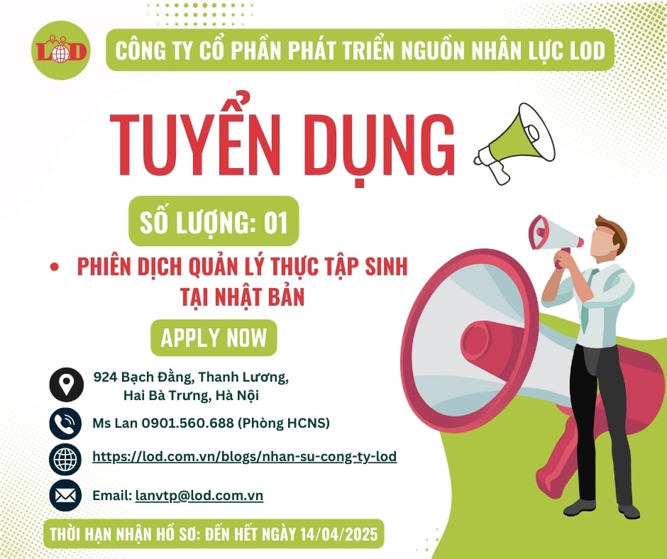 [TUYỂN DỤNG] 01 PHIÊN DỊCH QUẢN LÝ THỰC TẬP SINH TẠI NHẬT BẢN