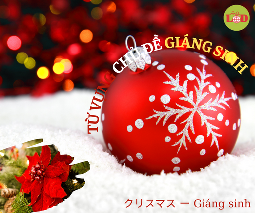 Từ vựng chủ đề Giáng sinh