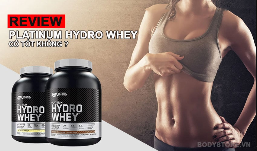 Review Platinum Hydrowhey có tốt không ? Giá bao nhiêu ?