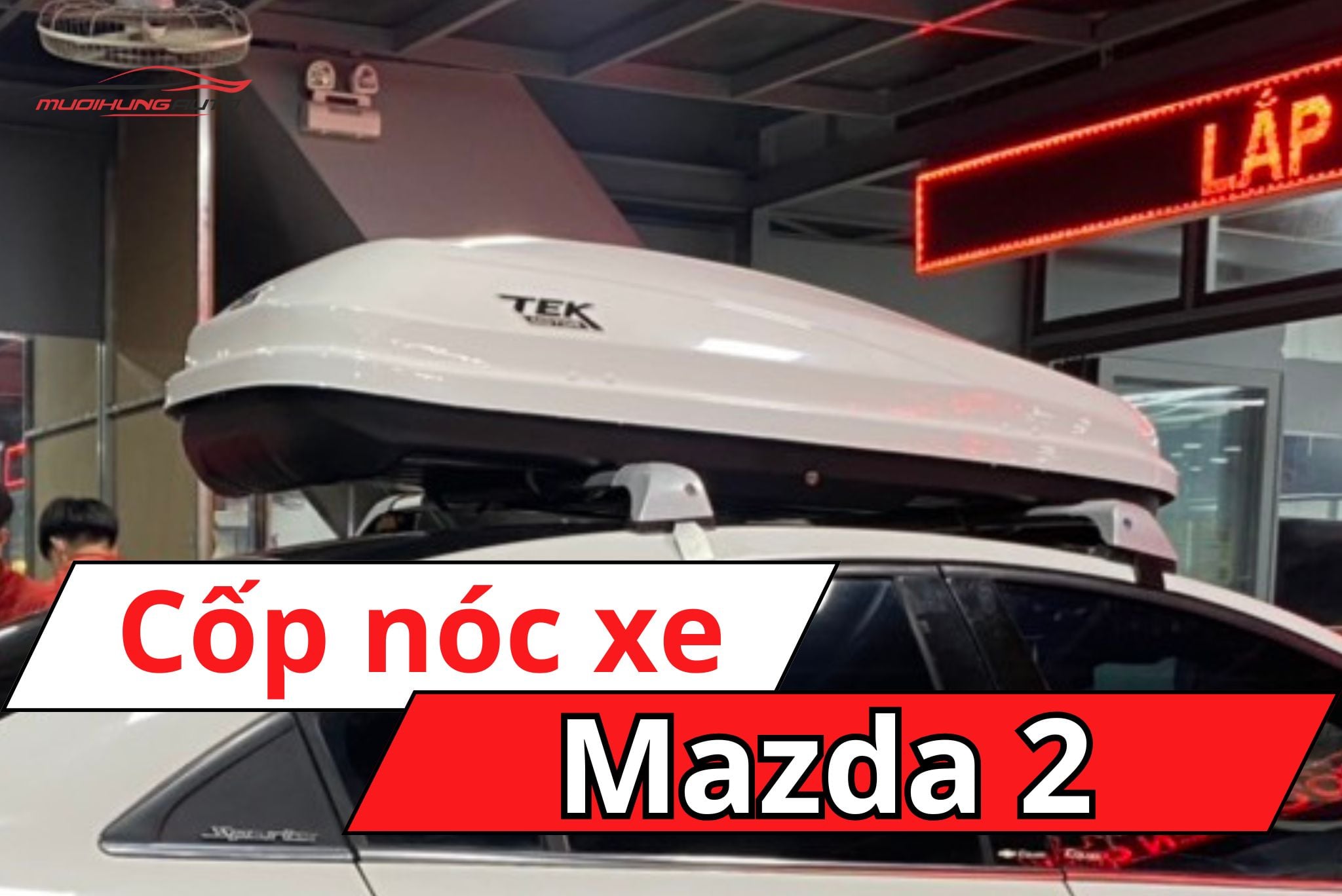 Baga phi thuyền Mazda 2