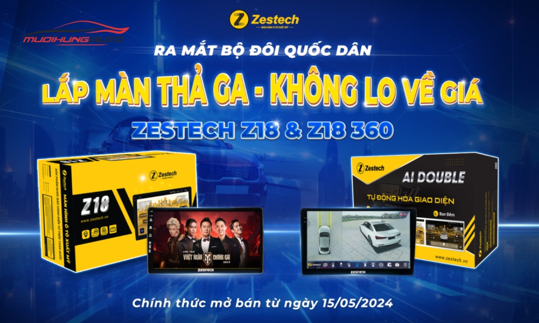 Bộ đôi màn hình Zestech Z18 và Z18 360