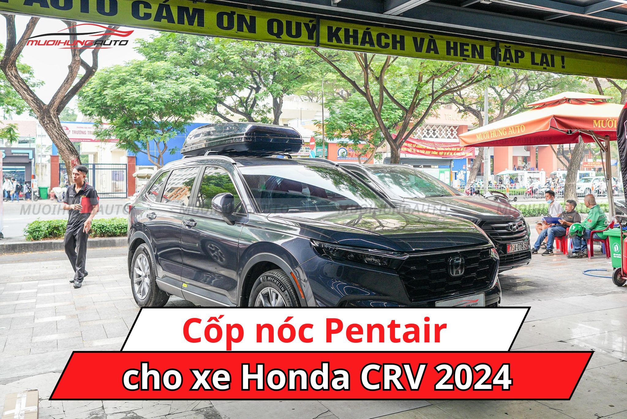 Cốp để đồ nóc xe Pentair cho xe Honda CRV 2024