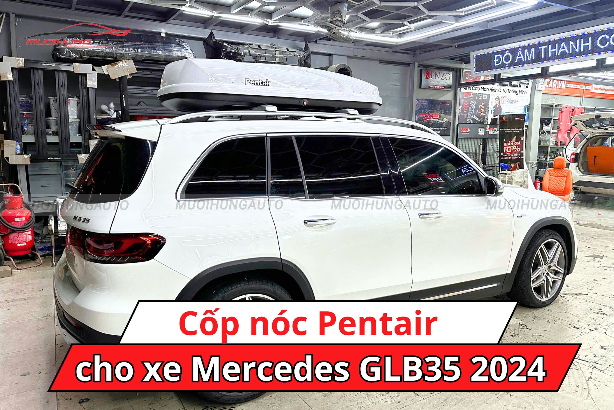 Cốp để đồ nóc xe Pentair cho xe Mercedes GLB35 2024