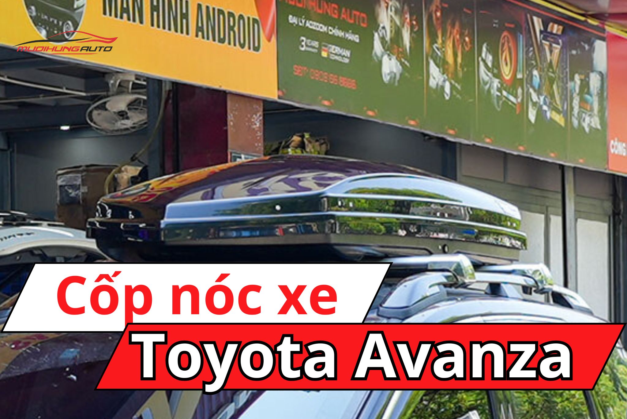 Cốp để đồ nóc xe Toyota Avanza