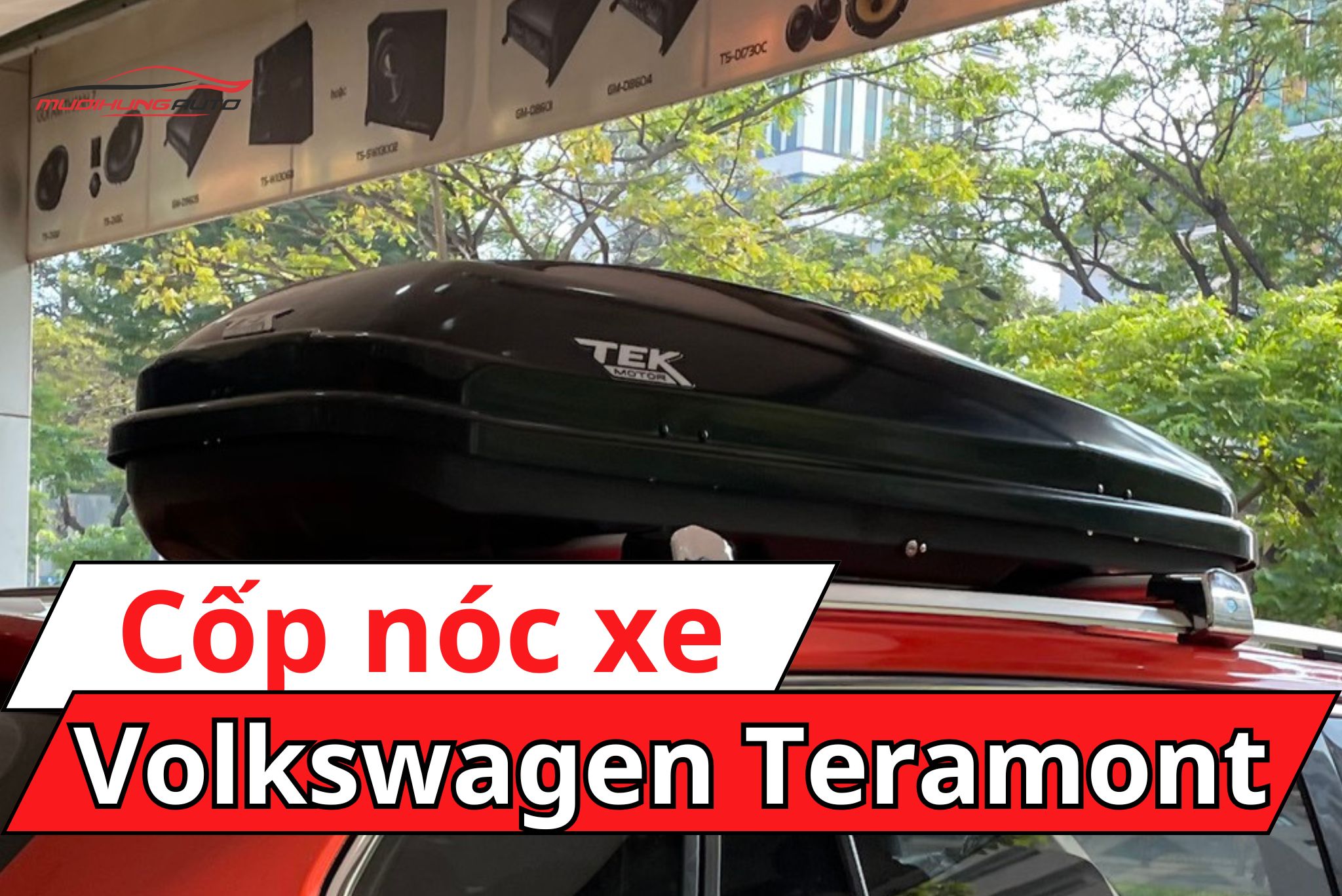 Cốp để đồ nóc xe Volkswagen Teramont