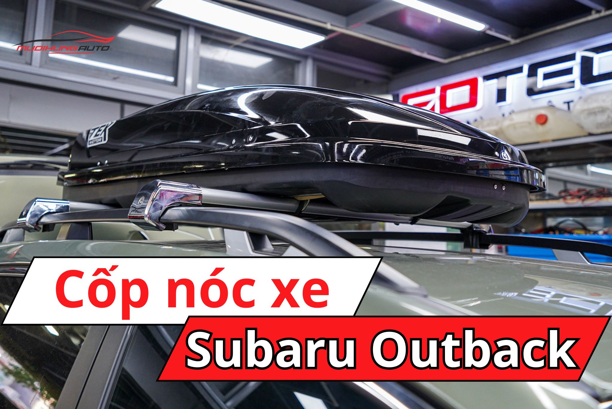 Cốp nóc cho xe Subaru Outback