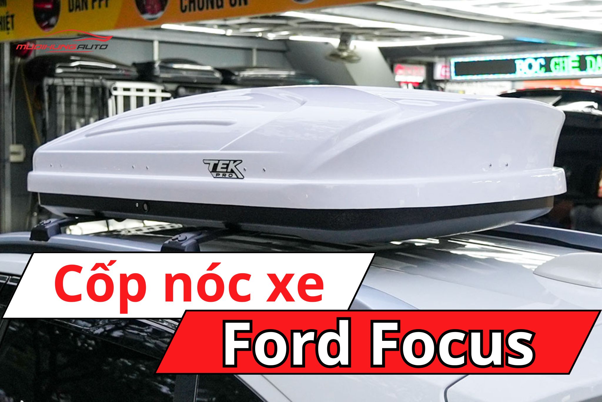 Cốp nóc ô tô Ford Focus