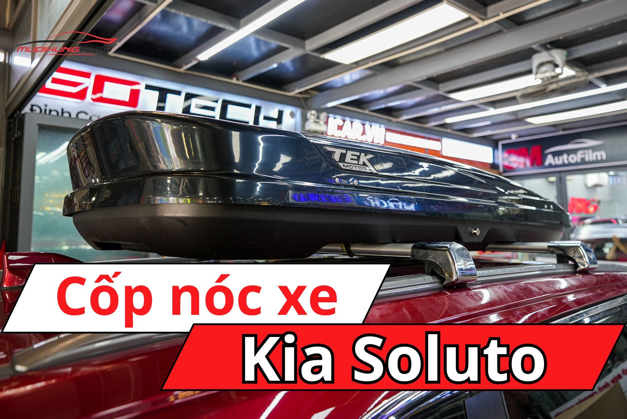 Cốp nóc ô tô Kia Soluto