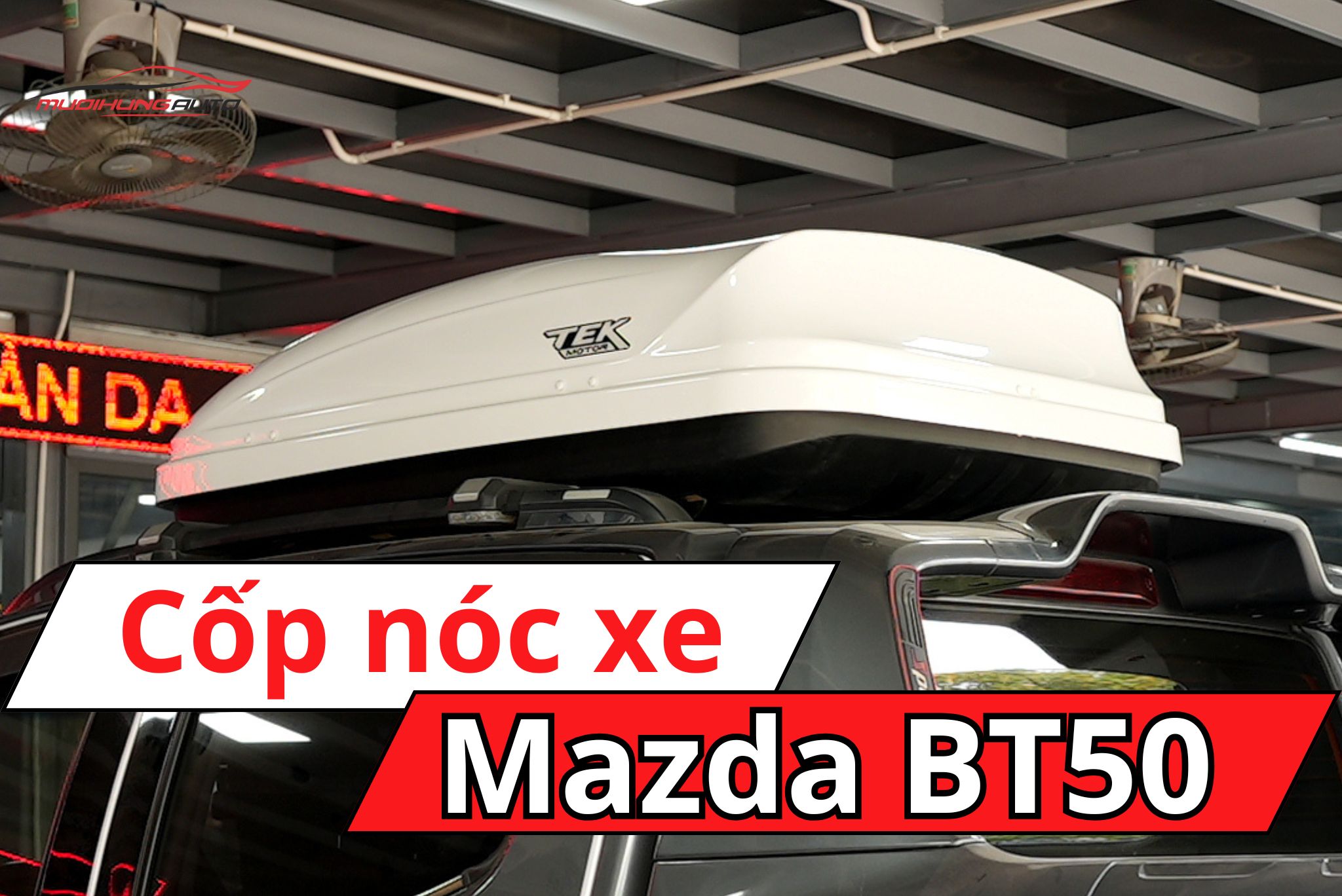 Cốp nóc ô tô Mazda BT50