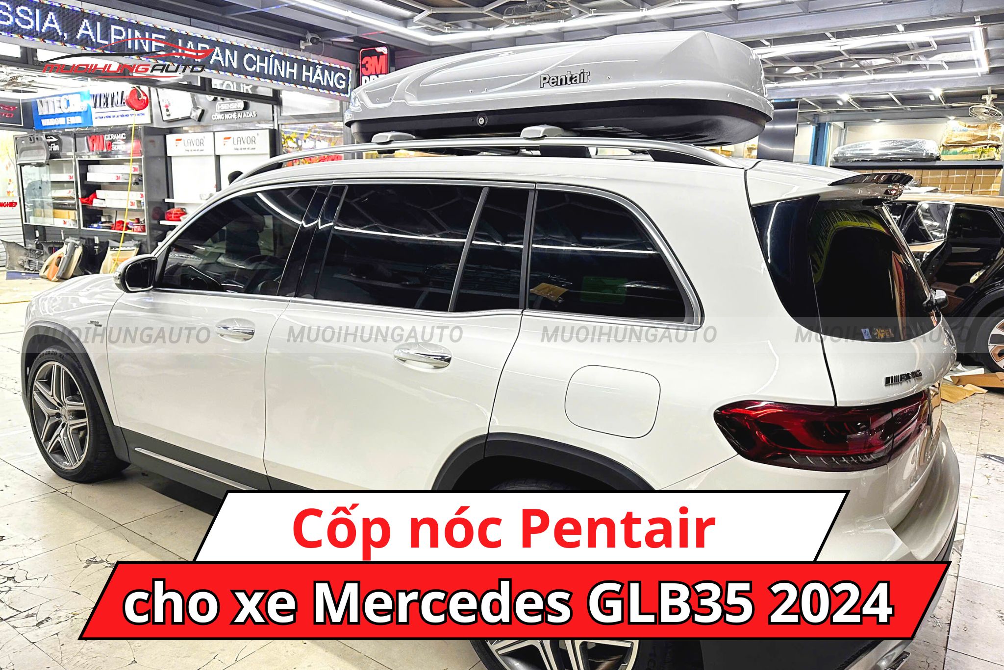 Cốp nóc ô tô Pentair cho xe Mercedes GLB35 2024